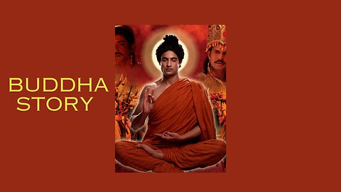 Buddha Story_ EP 1-5