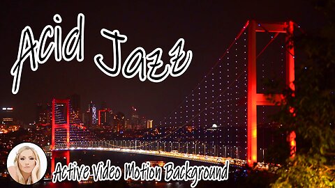 RELAX Chill Acid Jazz Beats & Funky Grooves – MUSIC - Golden Gate Bridge San Francisco California