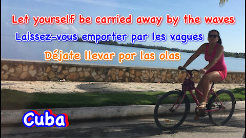 Laissez-vous emporter par les vagues. Let yourself be carried away by the waves.