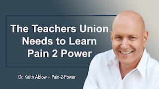 The Teachers Unions Need to Learn Pain 2 Power