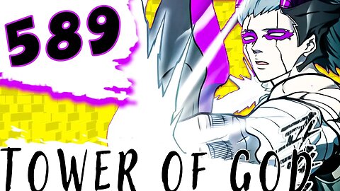 Review: GET YOUR POPCORN READY | Tower of God 589 #towerofgod #manwha