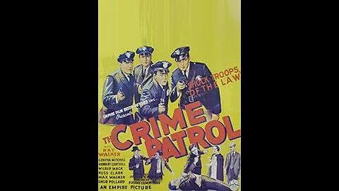 The Crime Patrol (1936) Crime film