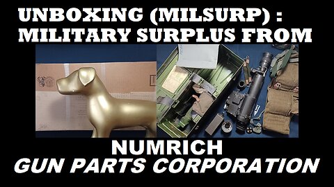 UNBOXING 165: NSzP-3 Night Vision Scope, Hungarian Surplus, from NUMRICH GUN PARTS CORPORATION