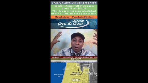 ZNOG (Zion Oil & Gas) prophecy - Manuel Johnson 3/28/24