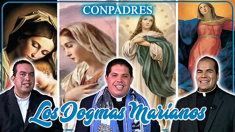 Los dogmas marianos - ConPadres