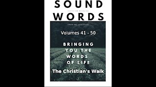 Sound Words, The Christian's Walk