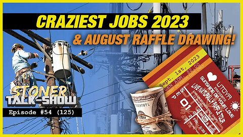 Craziest Jobs 2023 and Cash App Raffle Drawing! - Episode #54 (125)