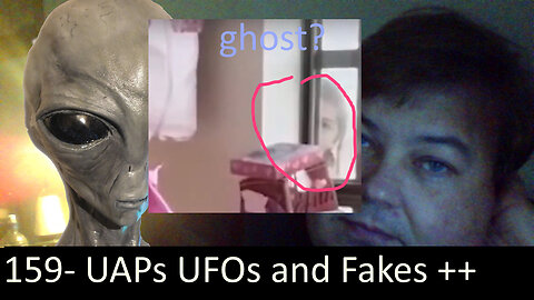 Live Chat with Paul; -159- UAPs UFOs and Fakes Catch Up, Ghostly sounds + Hate Group + Wales USOs