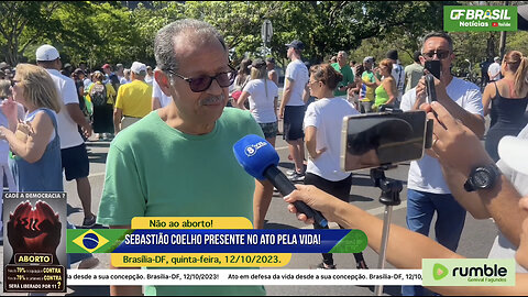 Desembargador aposentado Sebastião Coelho respondeu perguntas antes do ato pela vida. Brasília (12)!