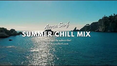 Best Summer Chill Mix for a Perfect Day