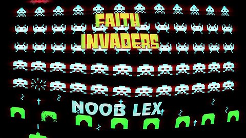 Faith Invaders