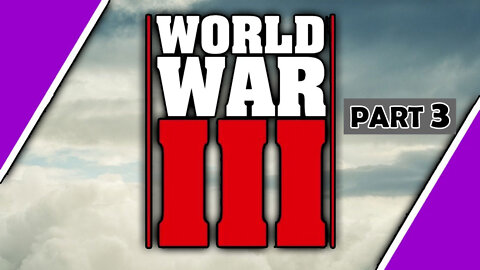 WORLD WAR III Part 3 / Hugo Talks