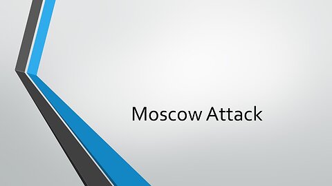 Moscow Attack