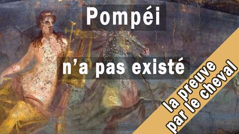 Pompéi n'a pas existé, la preuve par le cheval.