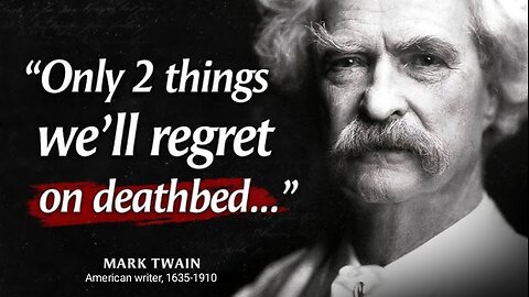 Only 2 things we'll regret on deathbed