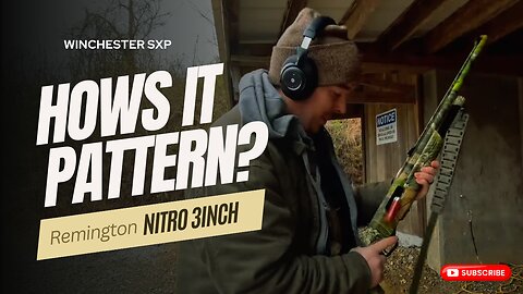 Learning Pattern With First Pump Shotgun - Winchester SXP Turkey - Nitro 3inch