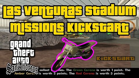 Grand Theft Auto: San Andreas - Las Venturas Stadium Missions Kickstart [Dirt Bike Obstacle Course]