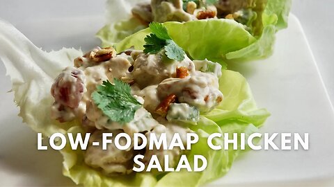 Low FODMAP Chicken salad