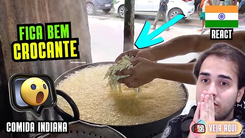 Essa FRITURA fica BEM CROCANTE! Reagindo a COMIDAS DE RUA INDIANAS | Veja Aqui Reacts