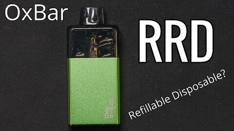 The OxBar RRD is Disposable & Refillable
