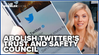 Abolish Twitter’s Trust and Safety Council