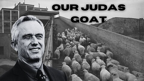 RFK Jr — The Judas Goat Leading Us to Slaughter