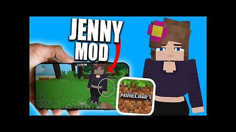 How to Download Jenny Mod MCPE iOS iPhone iPad & Android Jenny Mod MCPE