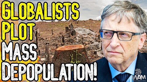GLOBALISTS PLOT MASS DEPOPULATION! - Germany Cuts Down Enchanted Forest For Wind Turbines!