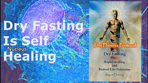 Dry Fasting is Self Healing #agereversal #agingbackwards #reverseaging