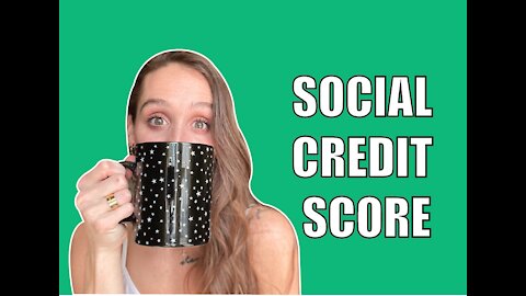 Clip: Social Credit Score Coming to A Liberal Country Near You