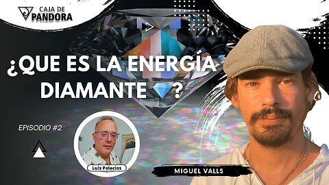 ¿Que es la Energía Diamante 💎? con Miguel Valls