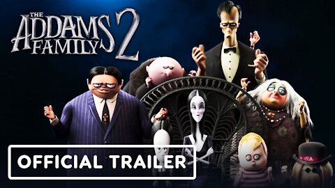 THE ADDAMS FAMILY 2 Trailer (2021)