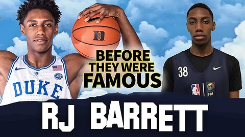 RJ Barrett | Before They Were Famous | NCAA March Madness 2019