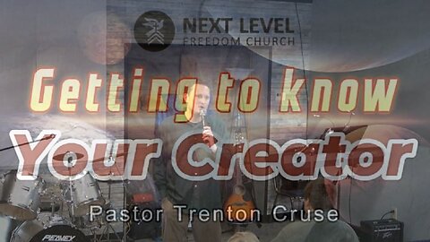 Getting to Know Your Creator Part 16 (3/24/24)