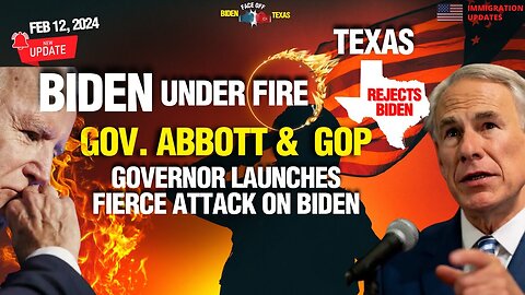 BIDEN UNDER FIRE: GOP GOVERNOR LAUNCHES FIERCE ATTACK FOR TEXAS BORDER CRISIS & ILLEGAL IMMIGRATION
