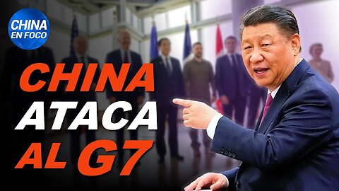 Régimen chino ataca al G7 luego de la reunión de los líderes del foro