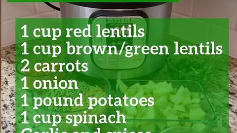 Instant Pot 101: Lentil soup