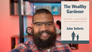 The Wealthy Gardener - Book Review