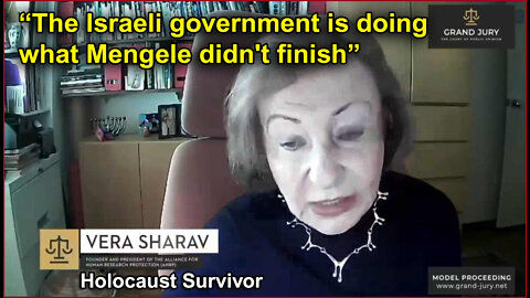 The Israeli Government is Doing What Mengele Didn't Finish (Vera Sharav)