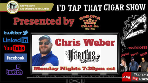 Chris Weber of Veritas Cigas, I'd Tap That Cigar Show Episode 149