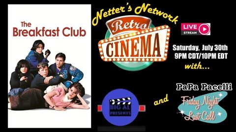 Netter's Network Retro Cinema Presents: The Breakfast Club