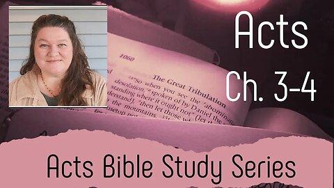 Acts Ch. 3-4 Bible Study | Speaking Boldly Through the Power of Yeshua