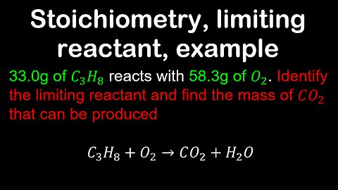 Stoichiometry, limiting reactant, example - Chemistry