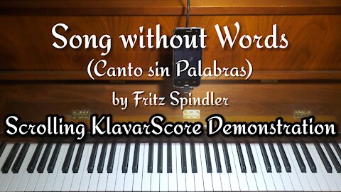 Canto sin Palabras (Song without Words) by Fritz Spindler, Scrolling KlavarScore Demo.