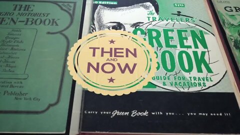 The Green Book: Then and Now