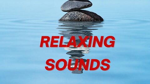 Relaxing sounds videos for deep sleep, meditation and relaxation