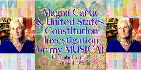 Magna Carta and United States Constitution Investigation: 22/09/23