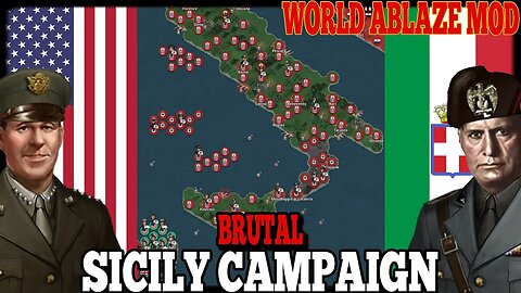 SICILY CAMPAIGN BRUTAL! World Ablaze Mod