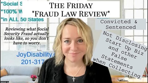 Big Don't - Social Security Fraud in Montana Due to Concealing Start-Up Biz and more