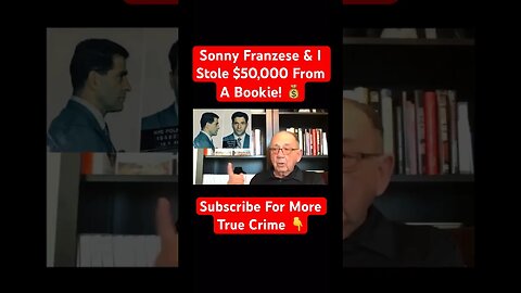 Sonny Franzese & I Stole $50,000 From A Bookie! 💰 #sonnyfranzese #michaelfranzese #mafia #robbery